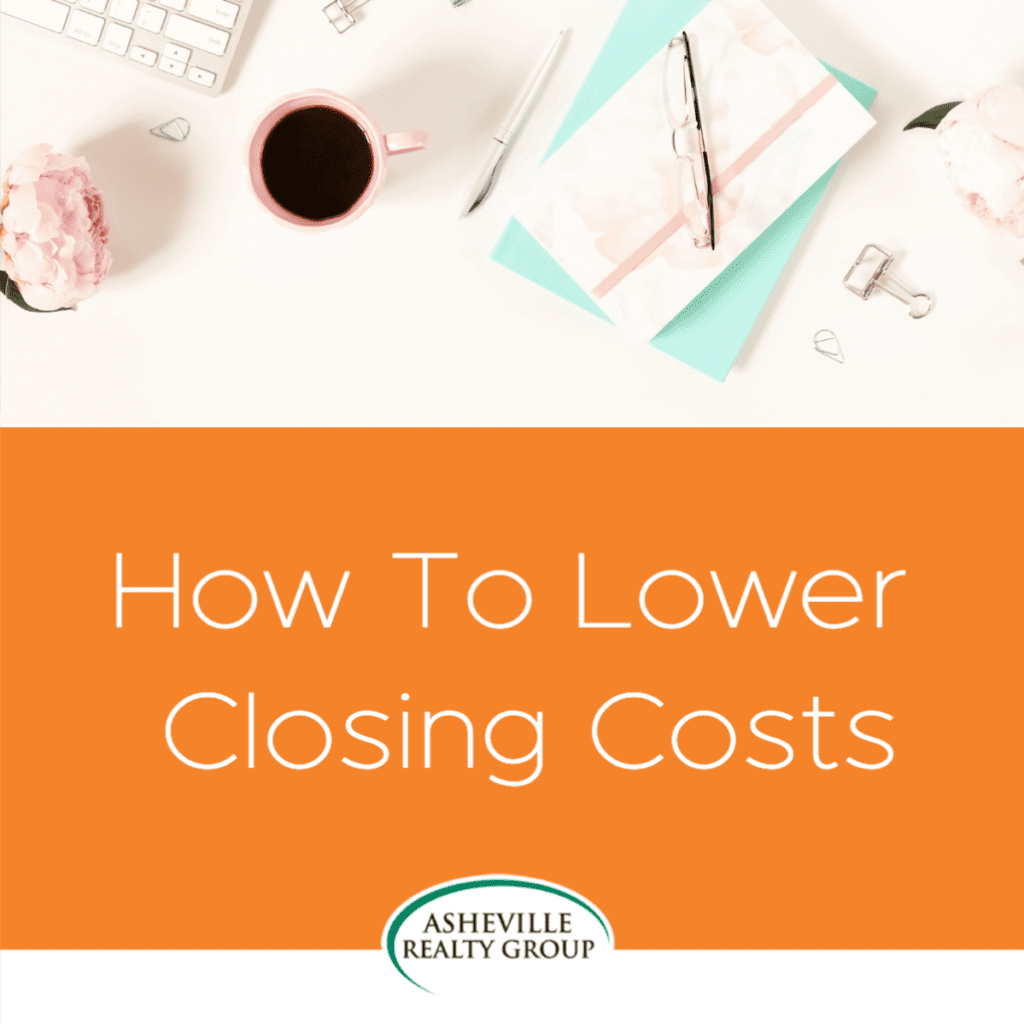lower closing costs