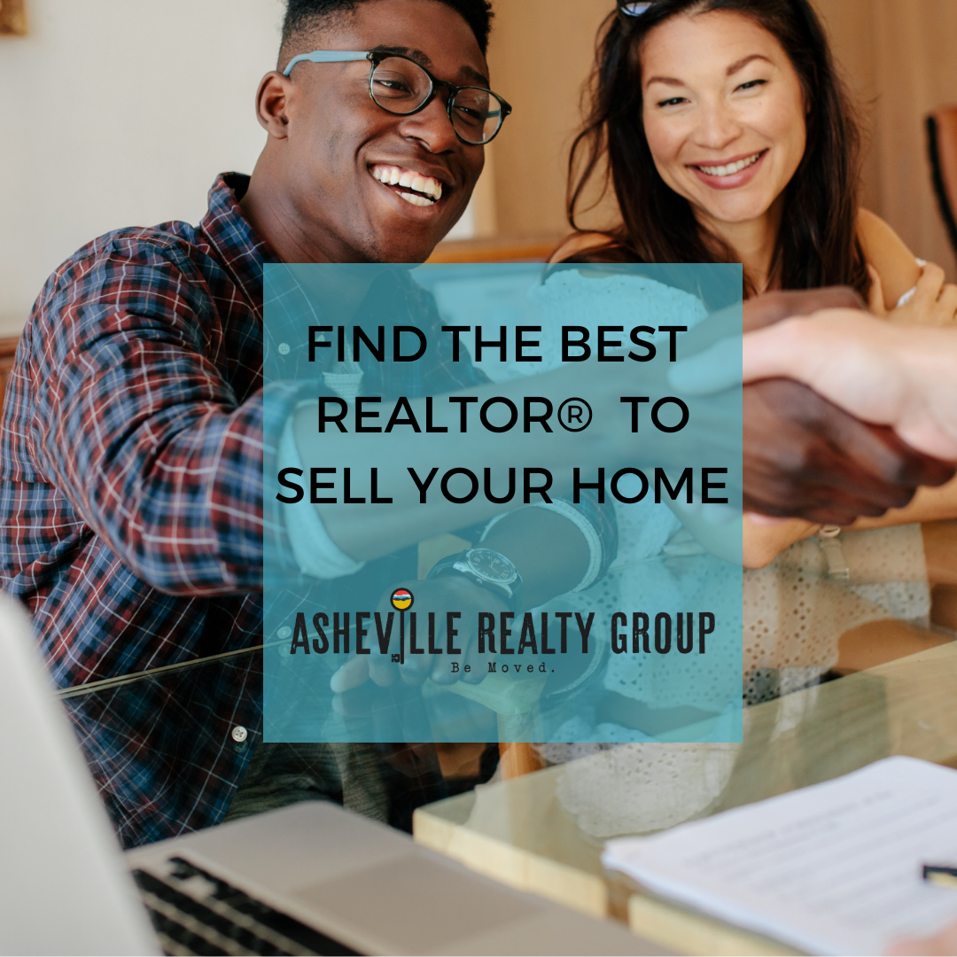 Find The BEST REALTOR To Sell Your Home Asheville Realty Group